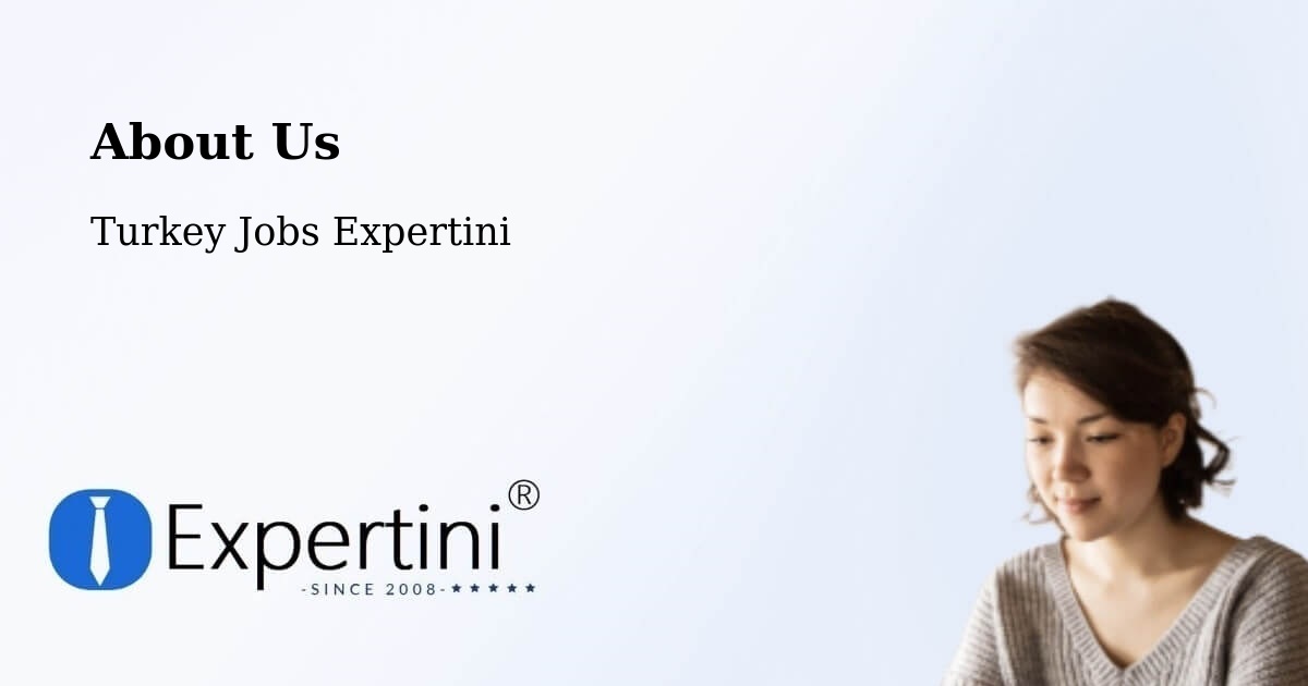 About Expertini Recruitment Platform  – Tililan - Tililan, Turkey Jobs Expertini