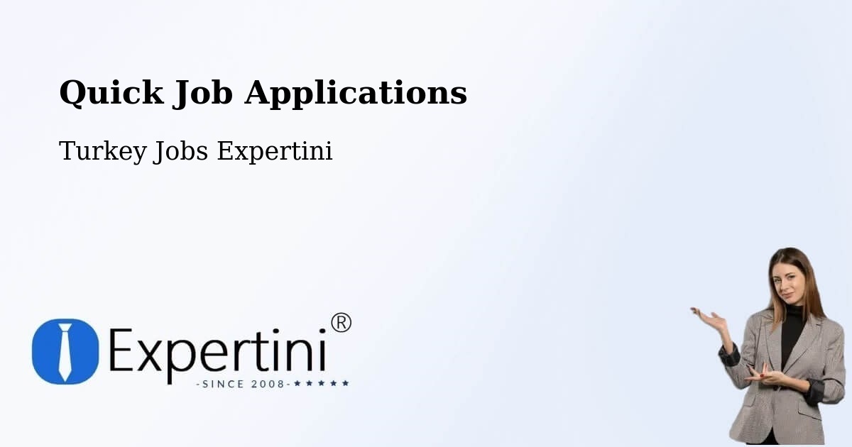 Quick Apply Feature – Tililan - Turkey Jobs Expertini